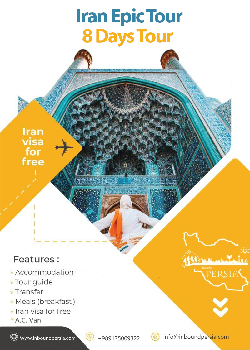 Iran Epic Tour , 8 Days Tour around Iran.